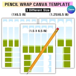 以下が含まれることがあります： 3つの異なるサイズの鉛筆ラップCanvaテンプレート。サイズは、1 x 6.5インチ、1.25 x 6.5インチ、1.5 x 6.5インチです。デザインは、水色と緑色の配色で、黄色の鉛筆が描かれています。