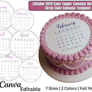 Op de afbeelding: Een taart met roze glazuur en een kalendertopper voor februari 2026. De afbeelding toont ook kalendersjablonen voor andere maanden. Tekst op de afbeelding is "Editable 2026 Cake Topper Calendar Burn-Away Circle Cake Calendar Template."