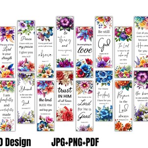 May include: A collection of 20 floral bookmarks with inspirational quotes. Each bookmark features colorful flower arrangements and uplifting messages in a variety of fonts. The text includes phrases like "Trust in the Lord" and "Be strong."