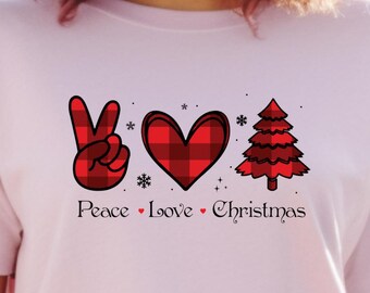 Peace Love Christmas Shirt, Holiday Tee