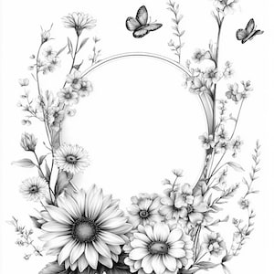 May include: A black and white pencil drawing of a floral wreath with butterflies. The wreath is made of various flowers, including daisies and sunflowers, and is arranged in an oval shape. The butterflies are flying around the wreath.