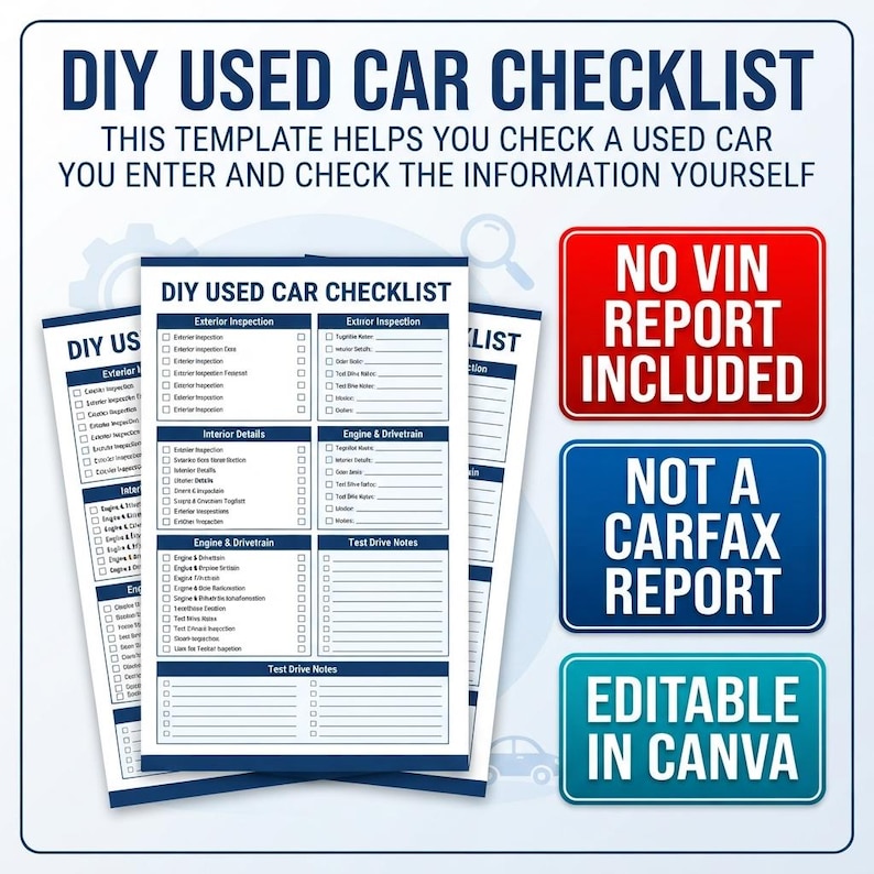 Peut inclure: Un mod&egrave;le de liste de contr&ocirc;le pour voiture d'occasion comprenant des sections pour l'inspection ext&eacute;rieure, les d&eacute;tails int&eacute;rieurs, le moteur et la transmission, et les notes d'essai. Le document indique qu'aucun rapport VIN n'est inclus.
