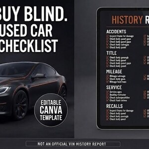 Puede incluir: Un gr&aacute;fico digital que muestra un coche negro a la izquierda y una tableta a la derecha con una lista de verificaci&oacute;n de historial. El texto dice: DON'T BUY BLIND. USE A USED CAR BUYER CHECKLIST, EDITABLE CANVA TEMPLATE, INSTANT DOWNLOAD, NOT AN OFFICIAL VIN HISTORY REPORT.