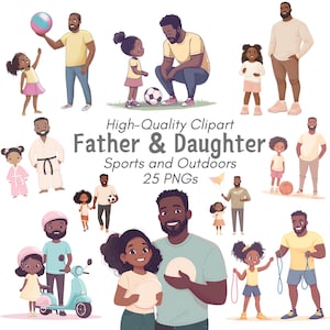 Conjunto de imágenes prediseñadas de papá negro: 25 hermosas ilustraciones digitales de padre e hija, ideales para álbumes de recortes y regalos significativos para el Día del Padre, PNG