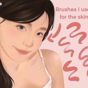 May include: A digital illustration of a woman with long dark hair, wearing a white tank top. The image includes the text "Brushes I used for the skin!" and several pink brush strokes.