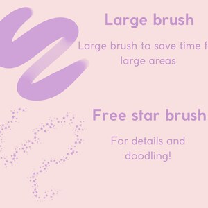 May include: Two purple brushes for digital art. The first brush is a large, curved brush for covering large areas. The second brush is a star-shaped brush for details and doodling. "Large brush to save time for large areas" and "Free star brush for details and doodling!" are written in purple text.