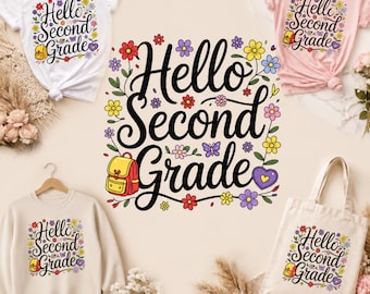 Hello Second Grade PNG, Back to School Design