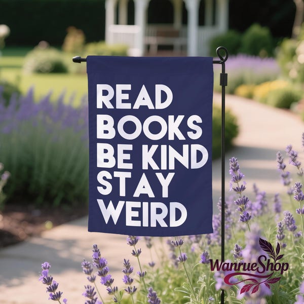 Read Books Be Kind Stay Weird Retro Garden Flag,Little Library Yard Sign,Bookish Yard Flag,Liberal/Progressive/Kindness Banner,Double-Sided