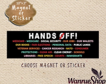 Hands Off Bumper Sticker, Political Car Magnet, Liberal Car Magnet, Democrat Car Decal, Anti Fascism Stickers, Human Rights, Protest Sticker