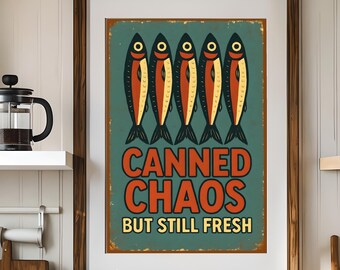 Sardines Wall Art Retro Sardines Poster Fish Print Sardine Canned Chaos Funny Fish Wall Print Retro Kitchen print  Sardine Tin Decor