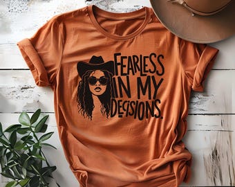 Fearless Cowgirl Graphic Tee: Empowering Women's Western T-Shirt, Western T-shirt, Cowgirl Outfit, Rodeo Shirt, Country Music Tee