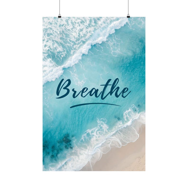 Breathe Wall Art Ocean Wall Decor Beach Meditation Poster Inspirational Print Coastal Mindfulness Relaxation Print Wellness Enthusiasts image 4