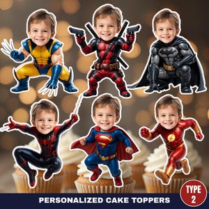 May include: A collection of personalized cake toppers featuring a child dressed as various superheroes, including Wolverine, Deadpool, Batman, Spider-Man, Superman, and The Flash. The toppers are set against a background of cupcakes.