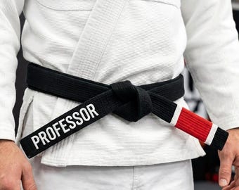 Custom Embroidered Martial Arts Belt – BJJ Professor, Karate, Taekwondo Rank Belt