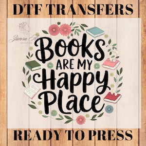Books Quotes DTF Transfer: Ready to Press Heat Transfer