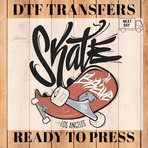 DTF transfers,Ready to Press DTF ,Skateboarding Fun Shirt Dtf, Skate Quotes gift Tee for Skater ,Apparel Skateboard Tee Dtf For Skate lovers