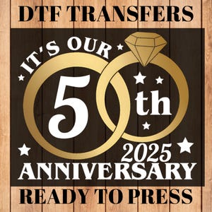 Personalized It&#39;s Our Anniversary Shirts DTF, Custom Wedding Anniversary Shirts DTF, Couple Anniversary Shirt,Engagement Valentine Shirt DTF
