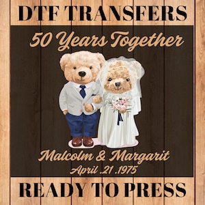 DTF transfers,Ready to Press DTF,DTF print,Teddy bear dtf,Anniversary wedding dtf,Custom anniversary dtf,marriage anniversary, Couple shirt