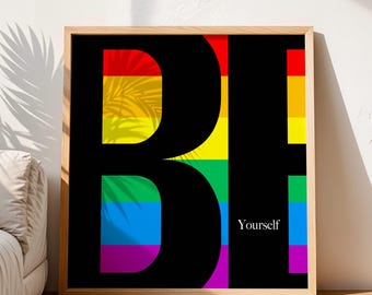 Pride print | Be yourself | 2 PRINTABLES | Inclusive pride flag | Pride home decor | LGBTQ gift | Pride printable wall art | Digital art