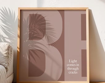 Light comes in through cracks print | Leonard Cohen quote | Printable self love wall art | Inspirational wall decor | Digital Download
