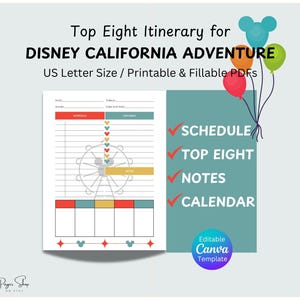 Könnte beinhalten: Druckbare Disney California Adventure Reiserouten-Vorlage. Das Design zeigt eine Ferris-Rad-Grafik, bunte Luftballons und den Text "Top Eight Itinerary" und "Schedule, Top Eight, Notes, Calendar". Das Template ist im US Letter Format.