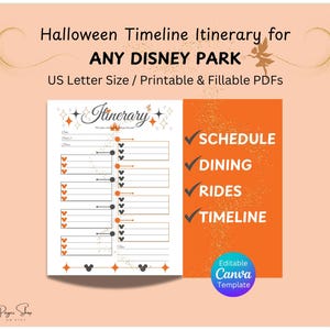 May include: A printable Halloween itinerary template for Disney parks featuring a white page with orange and black accents, Mickey-shaped icons, and text including Schedule, Dining, Rides, and Timeline. The document is US Letter size.