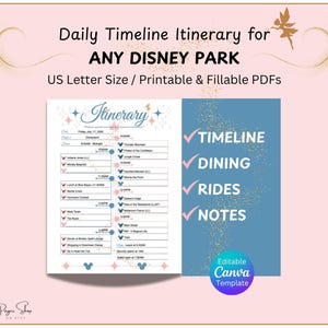 Puede incluir: Un modelo imprimible de itinerario diario para cualquier parque de Disney. El diseño incluye el texto "Daily Timeline Itinerary for ANY DISNEY PARK" y "US Letter Size / Printable & Fillable PDFs". Incluye secciones para la línea de tiempo, restaurantes, atracciones y notas.