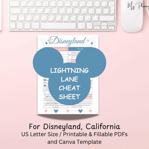 May include: A printable "Lightning Lane Cheat Sheet" for Disneyland, California, with a blue Mickey Mouse head overlay. The document is US Letter size and includes fillable PDFs and a Canva template. The background is pink with a keyboard and mouse.