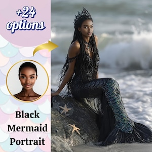 May include: A black mermaid portrait featuring a woman in a black crown and a mermaid tail with iridescent scales. The image includes text that says "+24 options" and "Black Mermaid Portrait". Two starfish are on the rock.