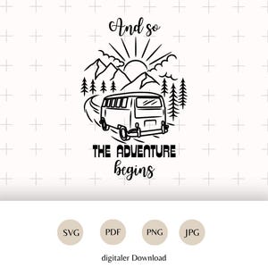 Könnte beinhalten: Schwarz-weiß-Illustration eines Vintage-Vans, der auf einer kurvigen Straße durch eine Berglandschaft fährt. Der Text "And so the adventure begins" steht unter dem Van.