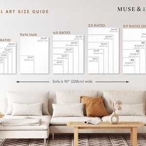 May include: Wall art size guide with dimensions in inches, including 11x14 inch, 22x28 inch, and 24x36 inch sizes. The guide also shows the 3:4, 4:5, 2:3, and 5:7 ratios. The sofa is 90 inches wide.