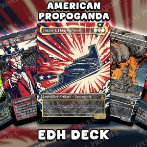 American Propaganda MTG Proxy Commander Deck | Spacecraft Proliferate EDH Deck | Bracket 3