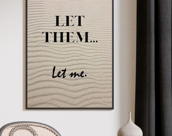 Let Them poster printable, minimalist mindset wall art, Mel Robbins, motivational quote digital download, self-care poster, home decor, Gift