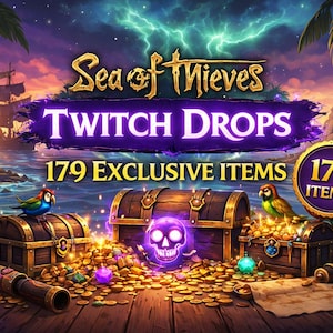 Könnte beinhalten: Illustriertes Werbebild für "Sea of Thieves" Twitch Drops. Das Bild zeigt Schatztruhen, Goldmünzen, Papageien, ein Piratenschiff und Text mit der Aufschrift "Twitch Drops" und "179 Exklusive Artikel". Der Hintergrund zeigt eine tropische Insel.