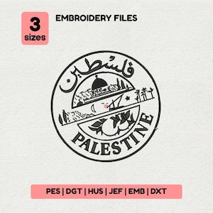 Puede incluir: Un diseño de bordado circular con la palabra "Palestina" en inglés y árabe, con una ilustración de una cúpula y otros símbolos. El diseño está etiquetado como "Archivos de bordado" e incluye opciones de tamaño. También se enumeran los formatos de archivo.