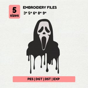 May include: Black and white embroidery file design featuring a ghost face with dripping details. The image includes text indicating 5 sizes: 3", 5", 6", 8", and 9". The design also lists file formats: PES, DGT, DST, and EXP.