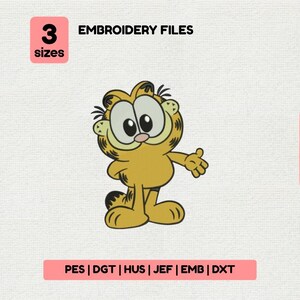 May include: A cartoon image of Garfield, the orange cat, with the text "EMBROIDERY FILES" and "3 sizes". The image also includes the file types: PES, DGT, HUS, JEF, EMB, and DXT. The background is a light pink and white.