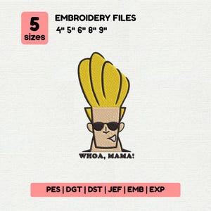 Può includere: Un disegno di file di ricamo con un personaggio dei cartoni animati con capelli gialli a spillo, occhiali da sole e la frase "WHOA, MAMA!". Il disegno è disponibile in 5 misure: 10cm, 13cm, 15cm, 20cm, e 23cm e più formati di file.