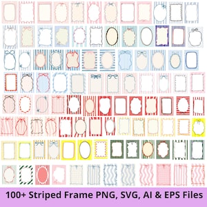 May include: A collection of over 100 rectangular and oval frames featuring various decorative borders, some with bow accents, set against backgrounds with colorful stripes, waves, and grids. The text 100+ Striped Frame PNG, SVG, AI & EPS Files is visible.