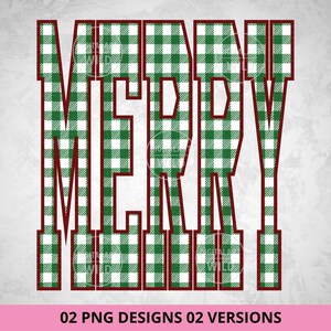 May include: A digital design featuring the word "MERRY" in large, bold letters. The letters are filled with a green and white gingham pattern and outlined in a dark red color. The bottom of the image includes the text "02 PNG DESIGNS 02 VERSIONS".