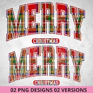 May include: Two "MERRY CHRISTMAS" designs. The word "MERRY" is in large, block letters with a plaid pattern in red, green, yellow, and brown. The word "CHRISTMAS" is in a red oval. The bottom of the image reads "02 PNG DESIGNS 02 VERSIONS".