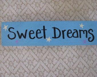 Sweet Dreams Handpainted Sign