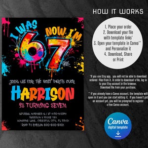 K&ouml;nnte beinhalten: Eine schwarze digitale Einladung mit farbenfrohem Graffiti-Text. Die Einladung lautet "I WAS 6, NOW I'M 7" und ist f&uuml;r Harrisons siebten Geburtstag. Datum, Uhrzeit und Ort sind ebenfalls angegeben.