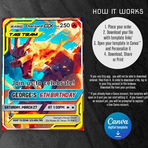 May include: A digital birthday invitation featuring a Charizard GX Tag Team card design. The invitation includes the text "Join us to celebrate!" and details for George's 6th birthday on March 27th at 1:30 PM. Instructions for use are also included.