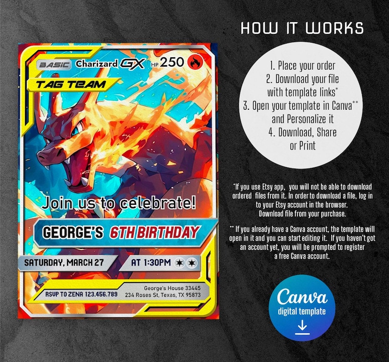 May include: A digital birthday invitation featuring a Charizard GX Tag Team card design. The invitation includes the text "Join us to celebrate!" and details for George's 6th birthday on March 27th at 1:30 PM. Instructions for use are also included.