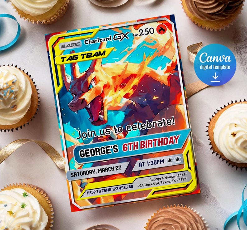 May include: A birthday invitation card featuring a Charizard GX illustration. The card has a yellow and blue border with the text "Join us to celebrate! GEORGE'S 6TH BIRTHDAY". The invitation includes the date, time, and RSVP information. Cupcakes surround the card.
