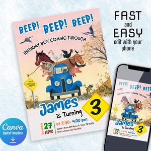 May include: A birthday invitation with a blue truck carrying farm animals, the text "BEEP! BEEP! BEEP! BIRTHDAY BOY COMING THROUGH," and the name "James is Turning 3." The invitation is a Canva digital template.