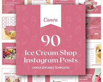 90 Ice Cream Shop Instagram Posts, Canva Templates for Frozen Dessert Brands, Gelato Parlors & Sweet Treat Stores Social Media Content