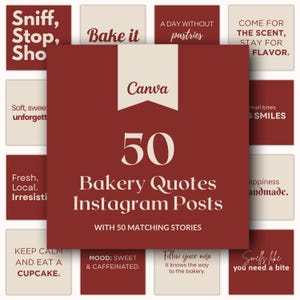 Bakery Quotes Instagram Posts, 50 Sweet Canva Templates for Bakers, Pastry Shops & Dessert Bloggers Social Media Marketing Content