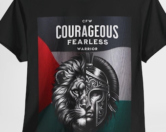 Courageous Fearless Warrior T-Shirt – Inspirational Motivational Shirt for Brave Men and Women, Perfect Gift for Spiritual Journey